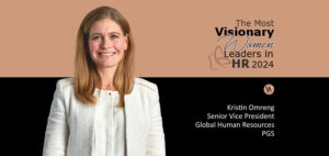 Read more about the article Kristin Omreng: Cultivating Thriving Workplaces Through Passionate and Visionary HR Leadership